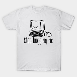 Coder shirt sad computer T-Shirt